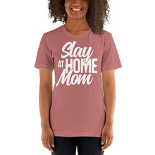 Slay At Home Mom TeeShirt