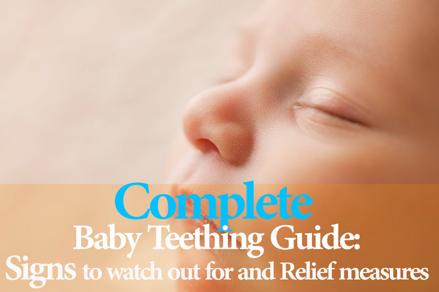 Complete Baby Teething Guide: Signs to watch out for and Relief measures
